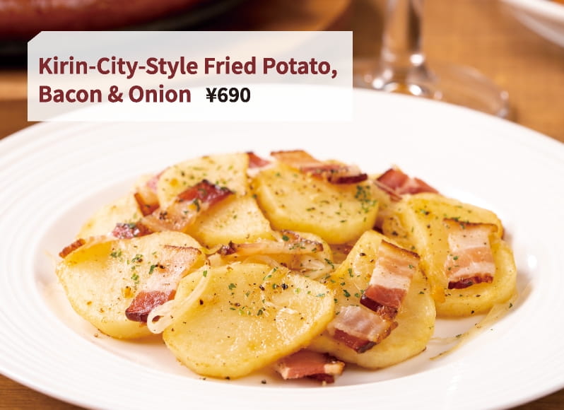 Kirin-City-Style Fried Potato, Bacon & Onion ¥690