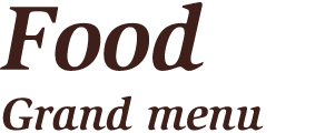 Food Grand menu